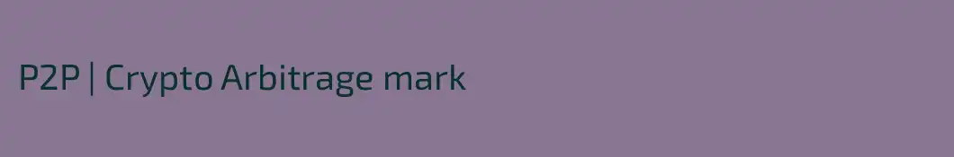 P2P | Crypto Arbitrage mark